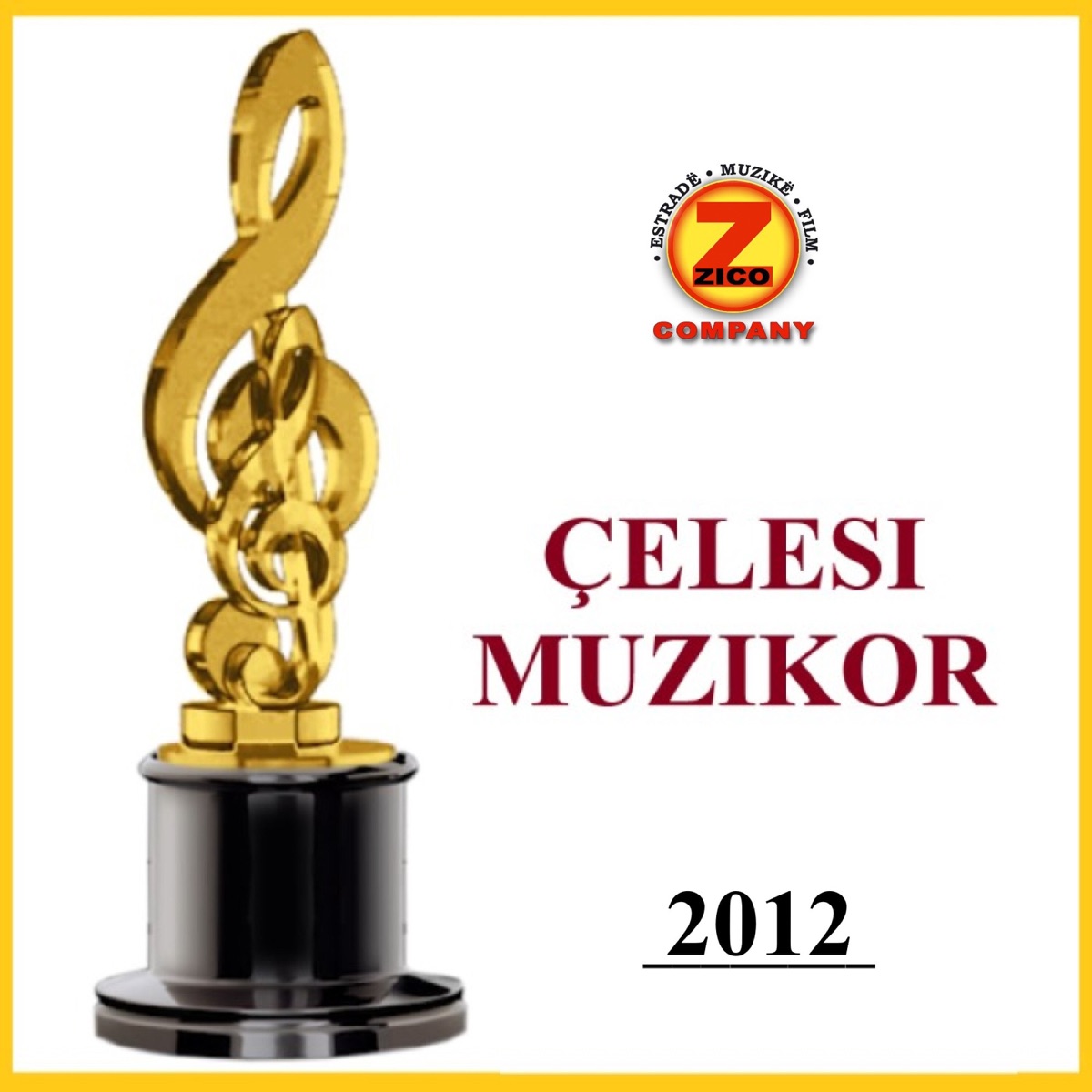 Çelesi Muzikor 2012 (feat. Shkenda Dubova, Rina Ramadani, Rajmond Prenaj, Njomza Hyseni, Siciliana Mazi, Fahrush Azemi, Dilja, Hysi Hasani, Ylber Idrizi, Baboo Darabuka, Dj Benity & Labinot Alshiqi) by Gold Ag, Zaimina Vasjari, Fjolla Morina & Hekuran Krasniqi album cover