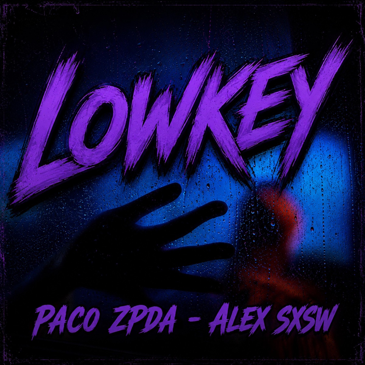 LowKey (feat. Alex Sxsw) - Single by PACO ZPDA album cover