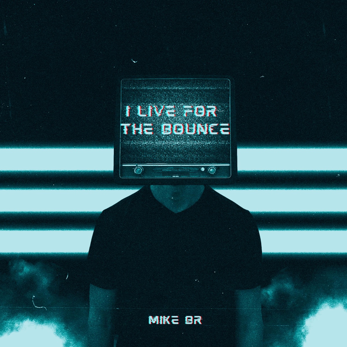 I Live For The Bounce by Mike BR album cover