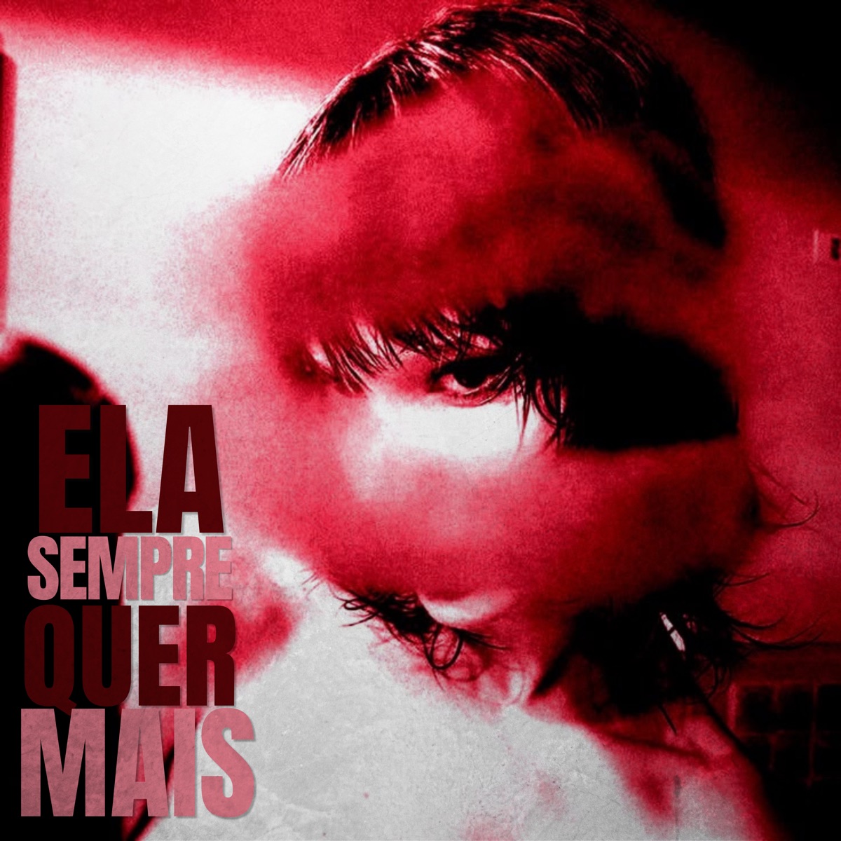 Ela Sempre Quer Mais - Single by EoTuesso & Axell album cover