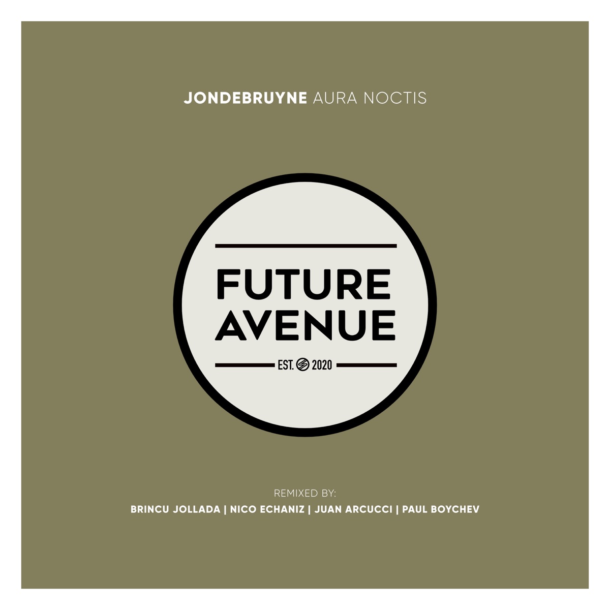 Aura Noctis (Juan Arcucci Remix) - Single by JonDeBruyne album cover