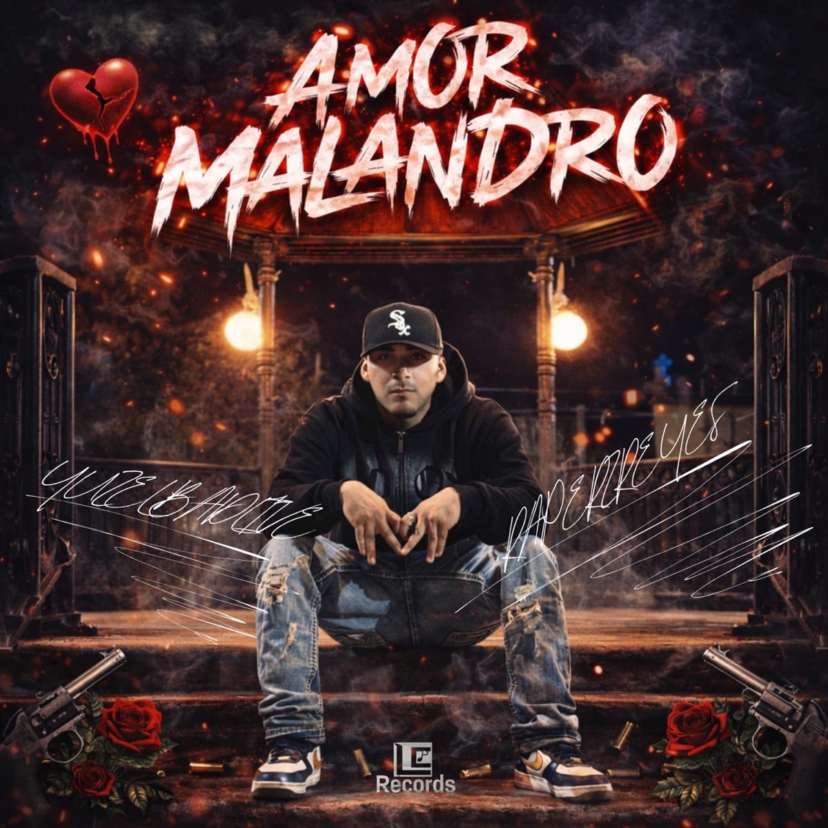 AMOR MALANDRO (feat. yuzel Bad Live) - Single by Raperz Reyes album cover