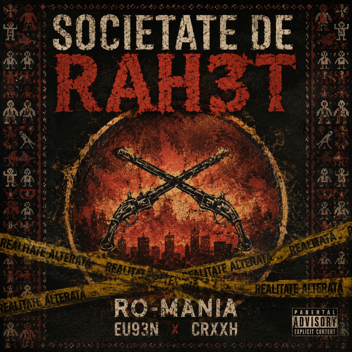 SOCIETATE DE RAH3T - Single by Ro-Mania, EU93N, CRXXH & Nxxkz album cover