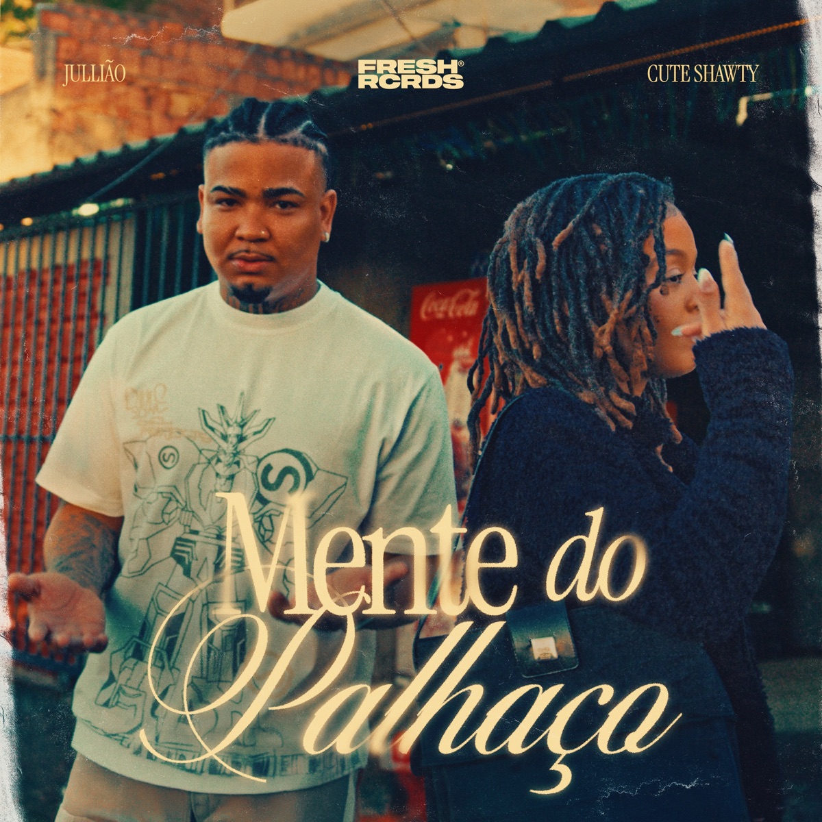 Mente do Palhaço - Single by Jullião & Cute Shawty album cover