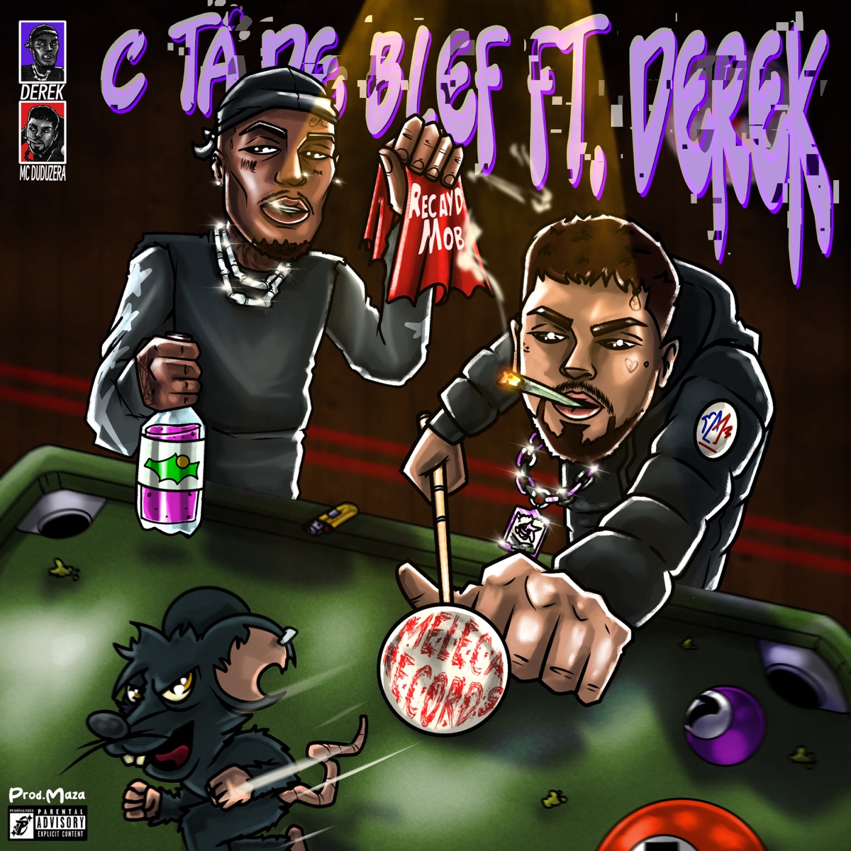 C Tá De Blef (feat. Derek & Maza) - Single by MC DUDUZERA album cover