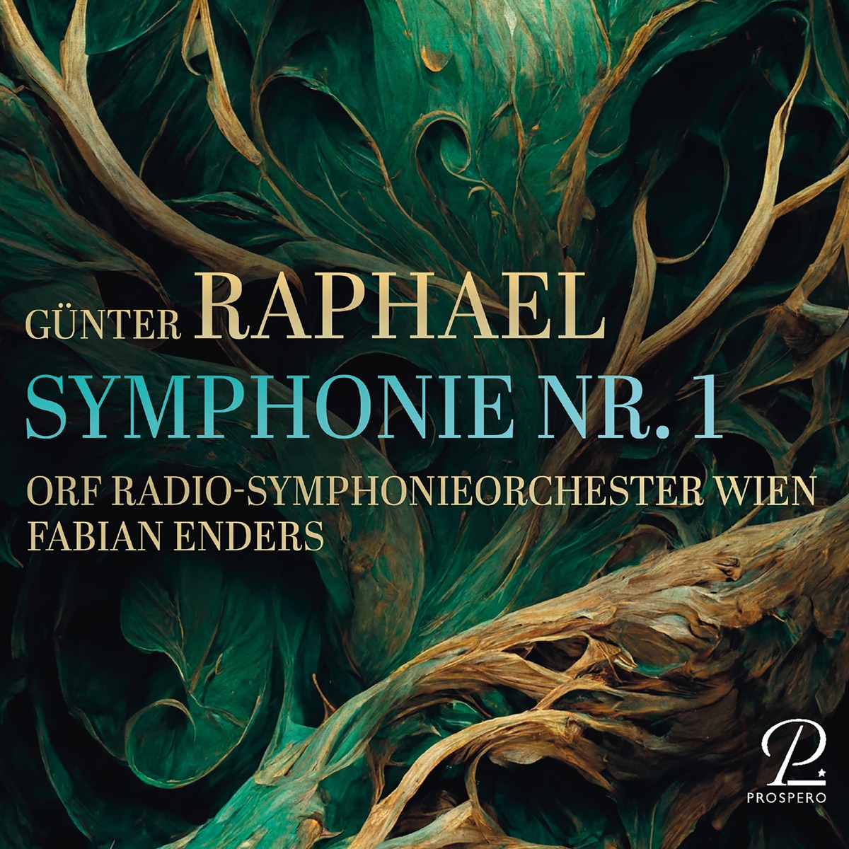 Raphael: Symphony No. 1 in A Minor, Op. 16 by Fabian Enders & ORF Radio Symphony Orchestra Vienna album cover