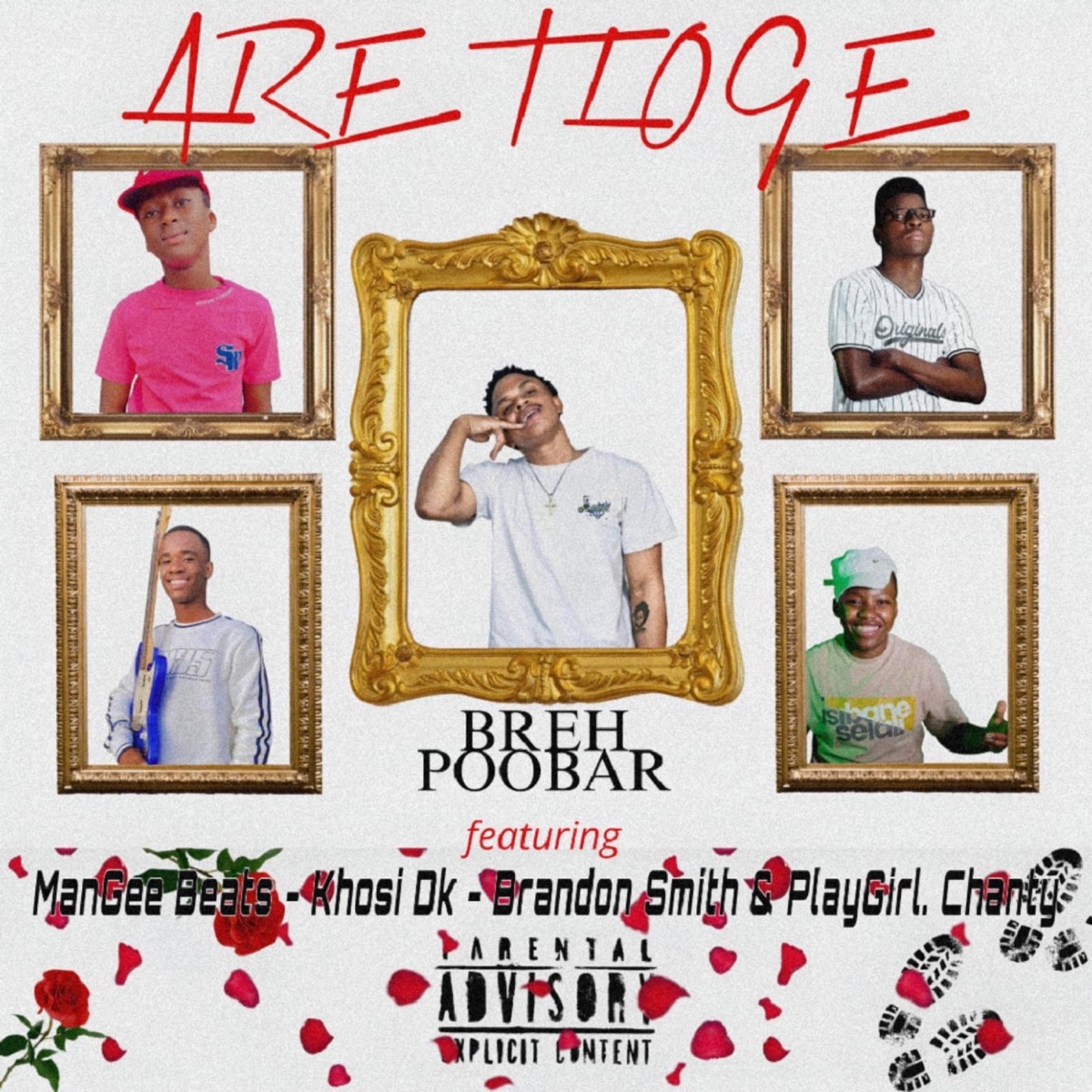 Are Tloge (feat. ManGee Beats, Khosi Dk, Brandon Smith & PlayGirl. Chanty) - Single by Breh album cover
