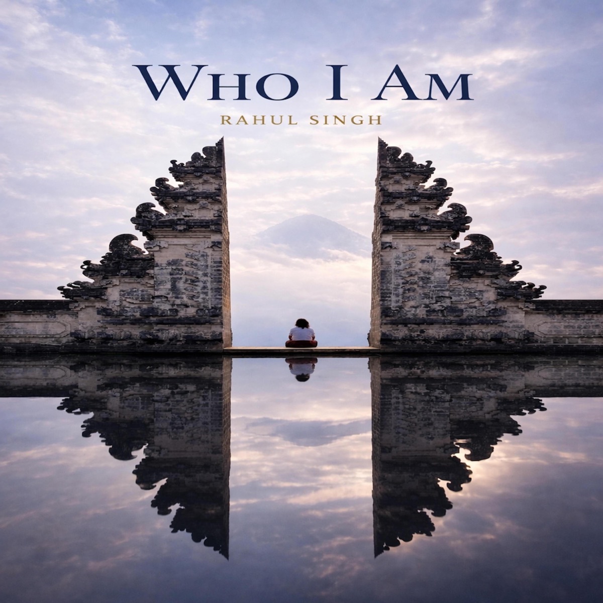 Who I Am - Single by Rahul Singh album cover
