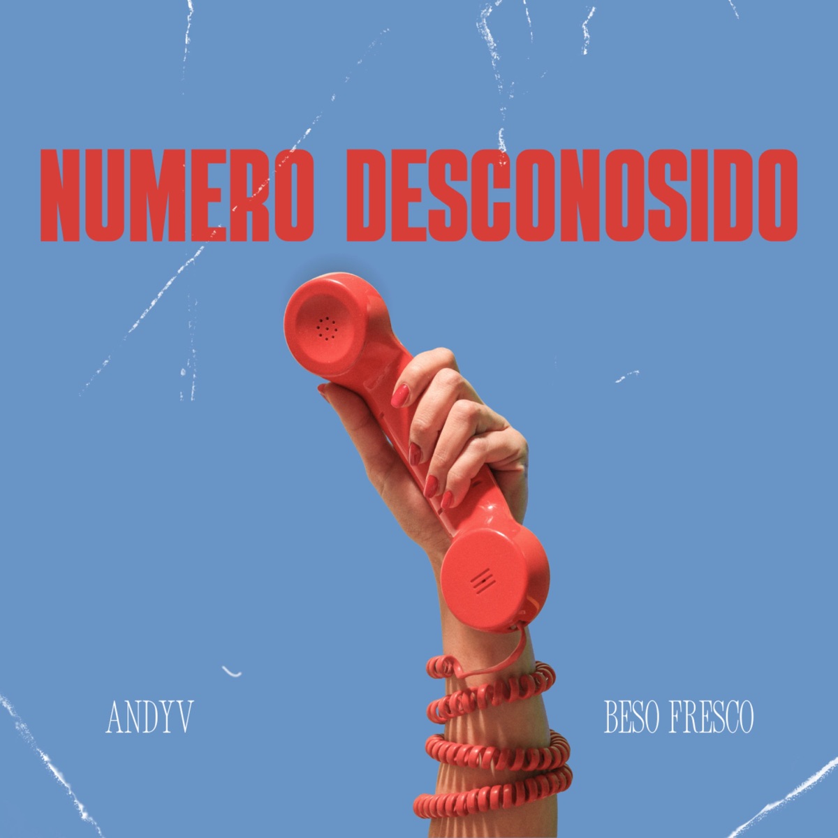 Numero Desconocido - Single by AndyV & Beso Fresco album cover