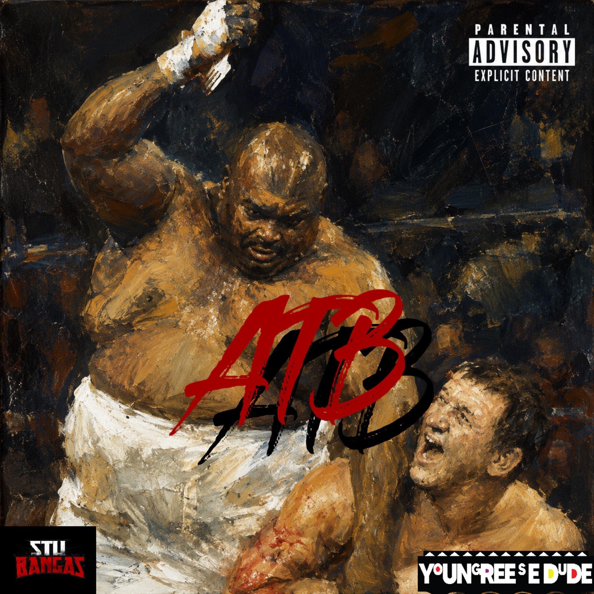 ATB - Single by Young Reese Dude & Stu Bangas album cover