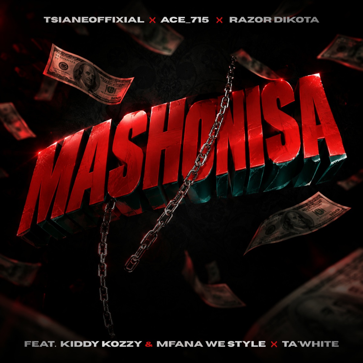 Mashonisa (feat. Kiddy Kozzy, Mfana we style & T.A.White) - Single by TsianeOffixial, Ace_715 & Razor Dikota album cover