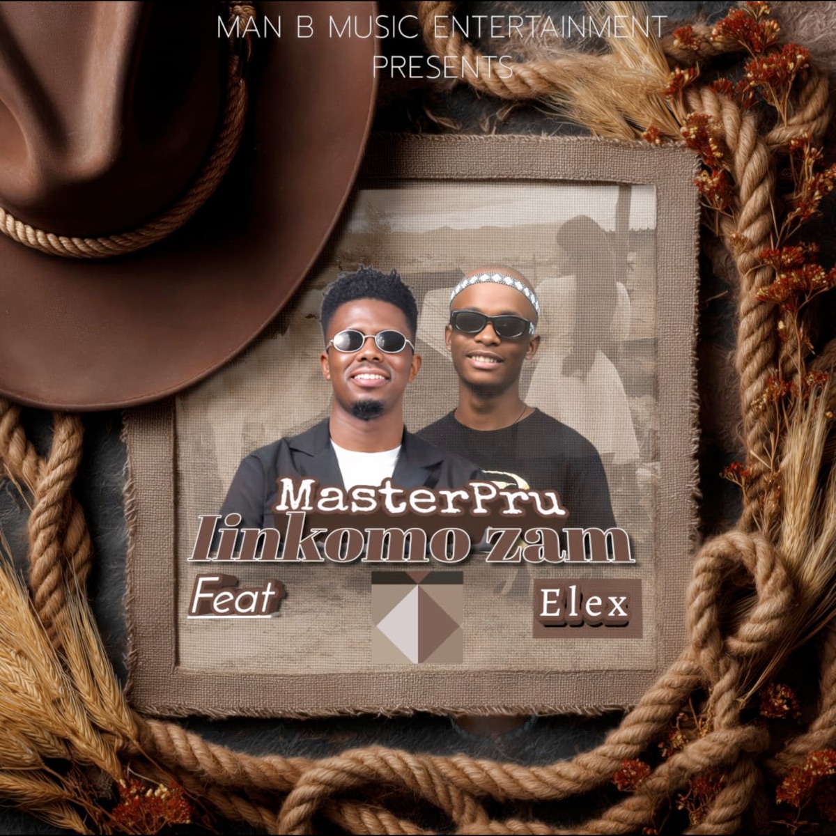 Iinkomo Zam (feat. Elex) - Single by MasterPru album cover