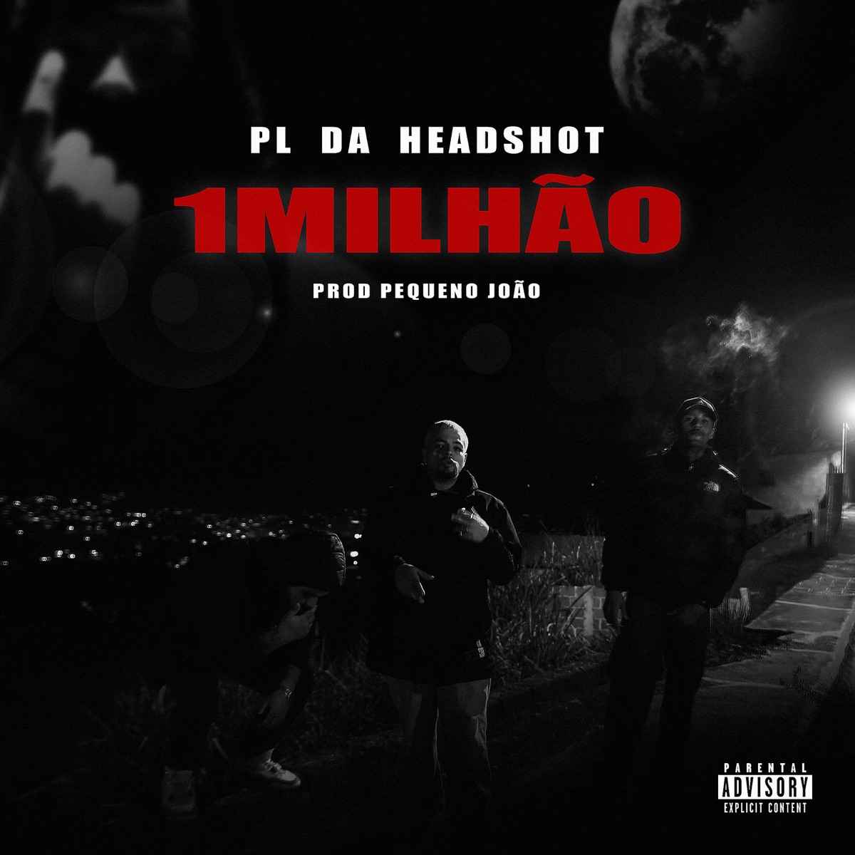 1 Milhão - Single by Paulin da Headshot & Pequeno João album cover