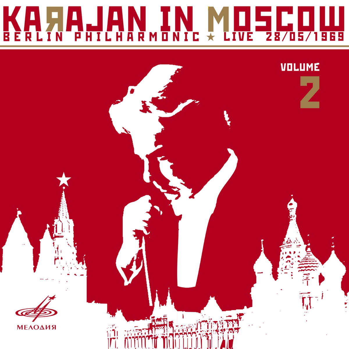 Karajan in Moscow, Vol. 2 (Live) by Herbert von Karajan & Berlin Philharmonic album cover