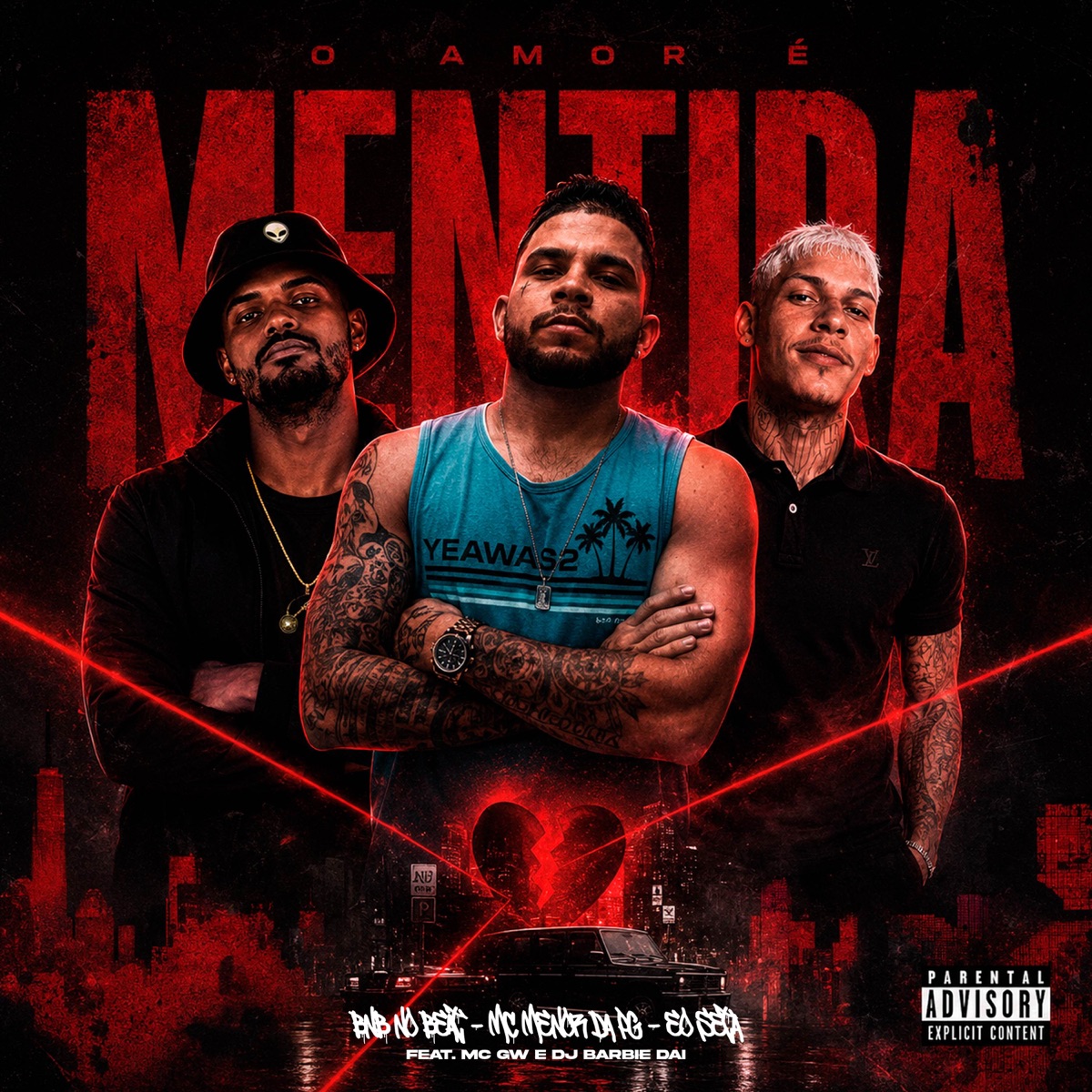 O AMOR É MENTIRA (feat. Mc Gw & DJ BARBIE DAI) - Single by Mc Menor da PG, BNB No Beat & Eo Seta album cover