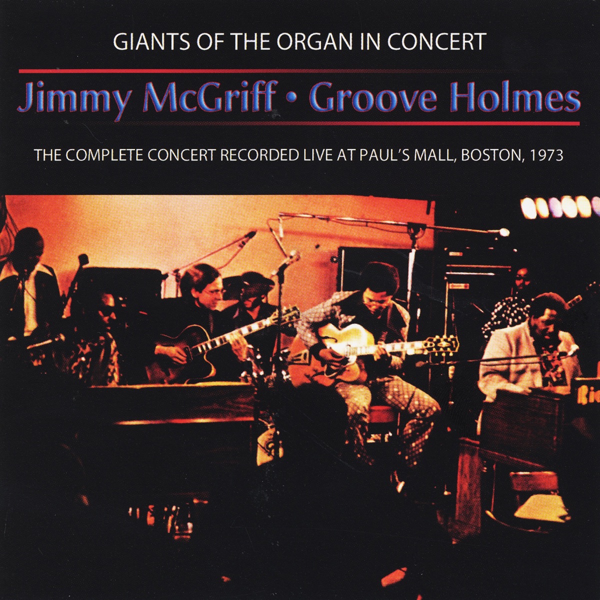 Giants of the Organ in Concert by Jimmy McGriff & Groove Holmes album cover
