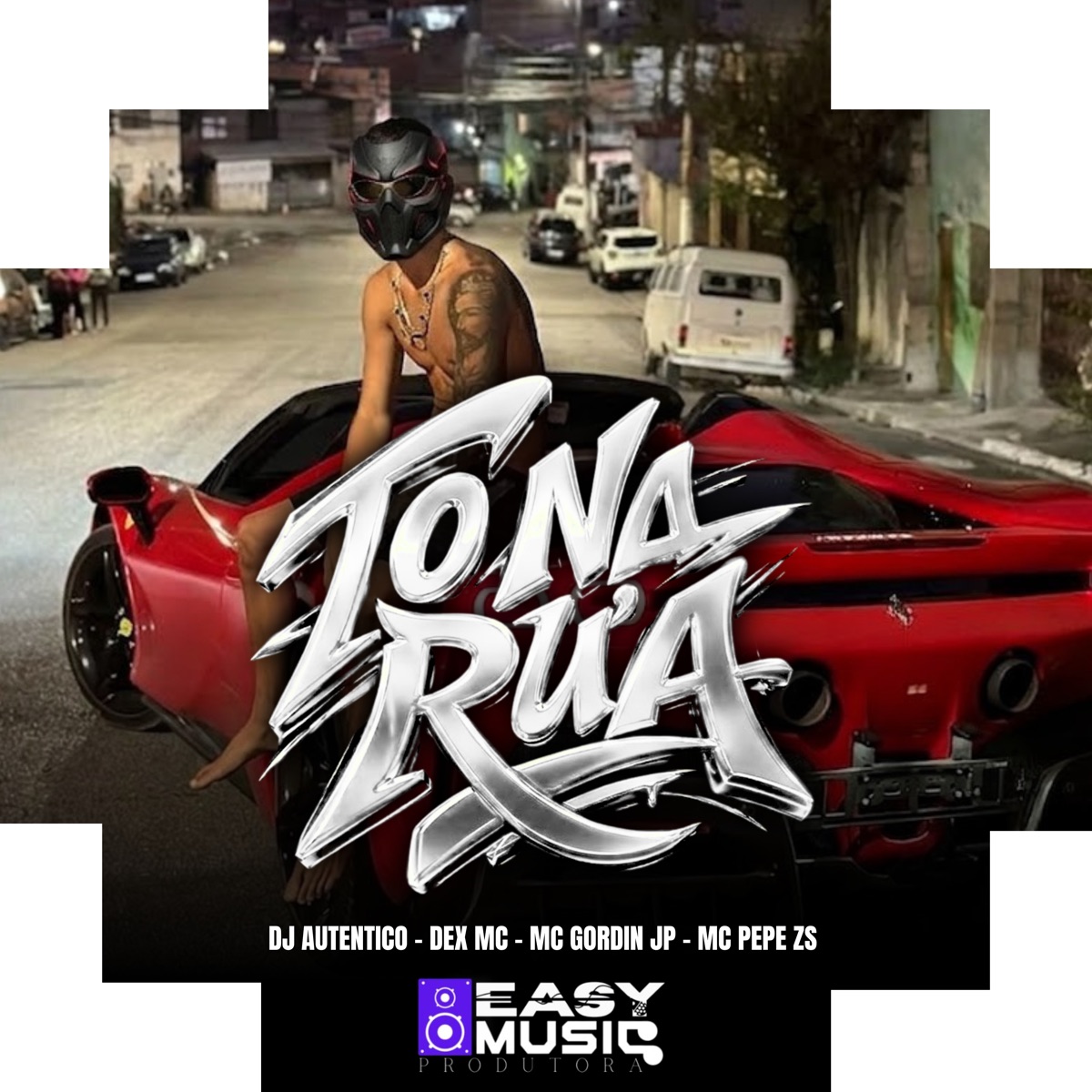 To na rua - Single by Dj Autentico, Dex Mc, MC Pepê ZS & Mc Gordin JP album cover