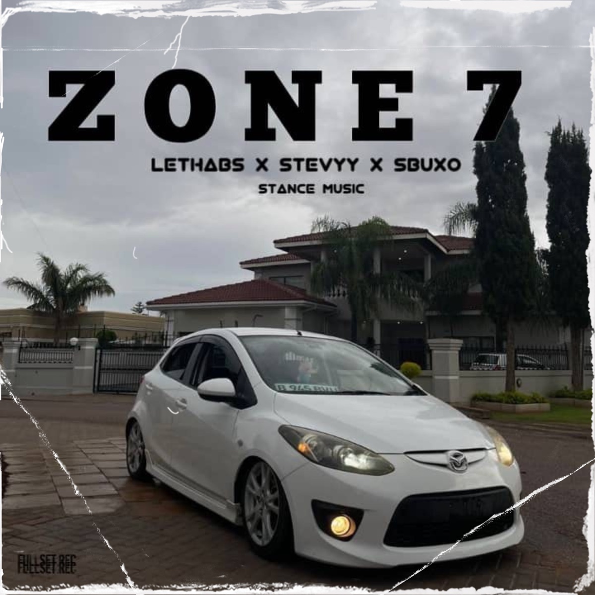 Zone 7 Stance Music - Single by Lethabss, sbuxo & Stevyy album cover