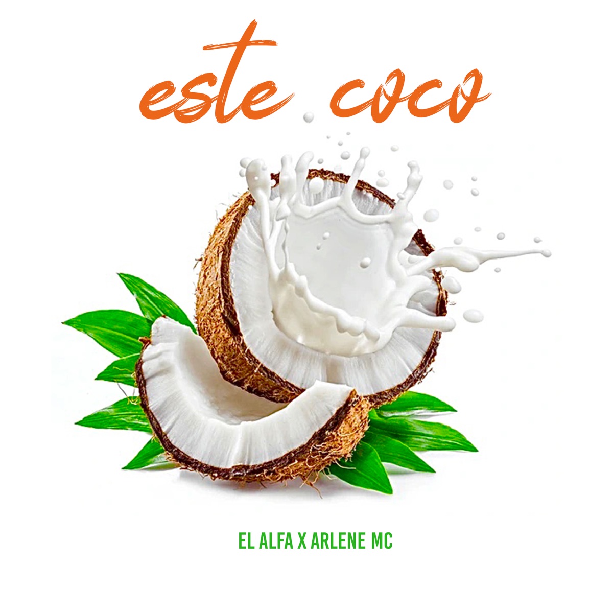 Este Coco - Single by El Alfa & Arlene MC album cover