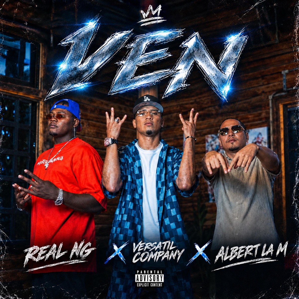 Ven (feat. Rial NG & Versatil Company) - Single by Albert La M album cover