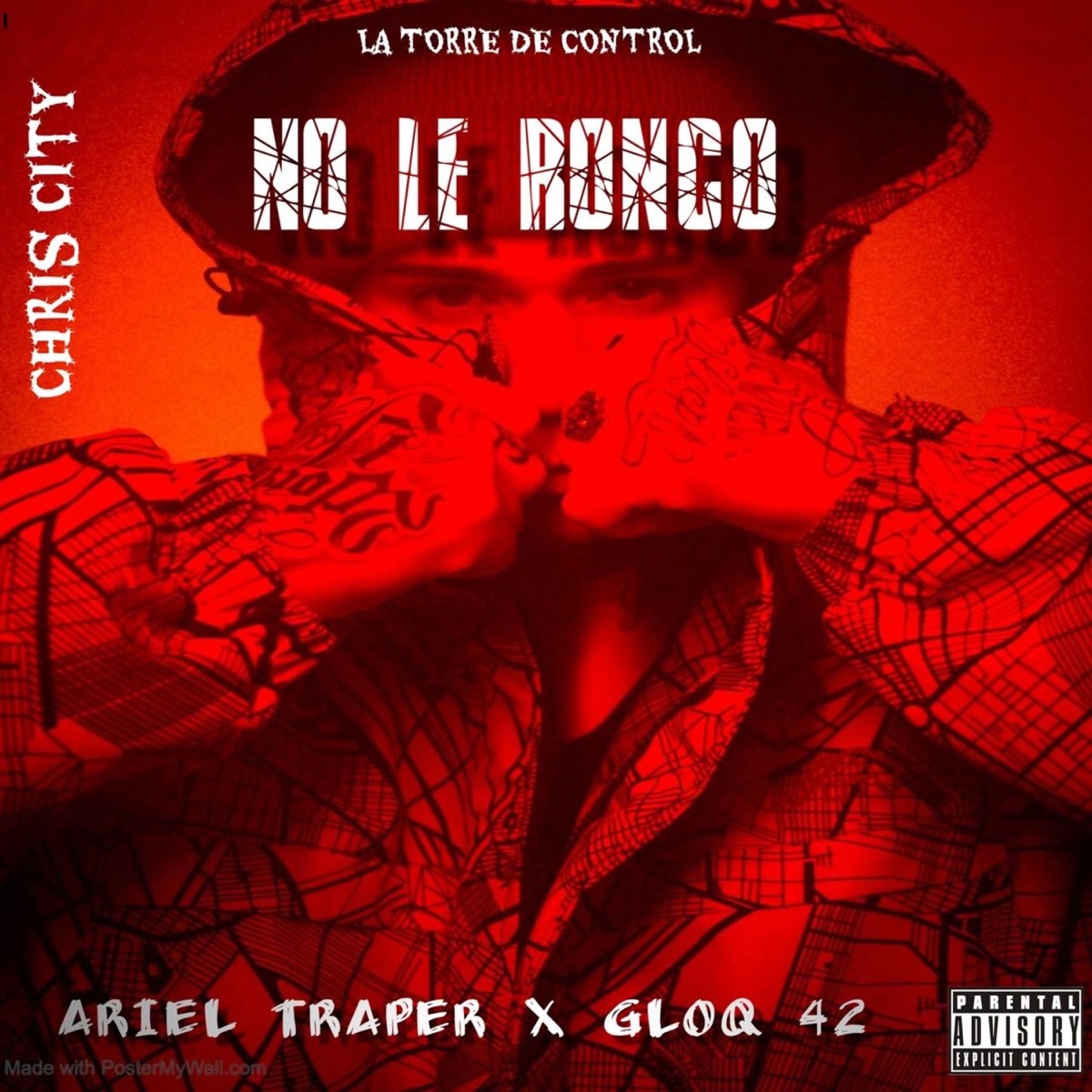 NO LE RONCO (feat. Gloq 42) - Single by Ariel Trapper album cover