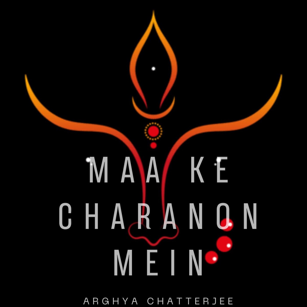Maa Ke Charanon Mein - Single by Arghya Chatterjee album cover