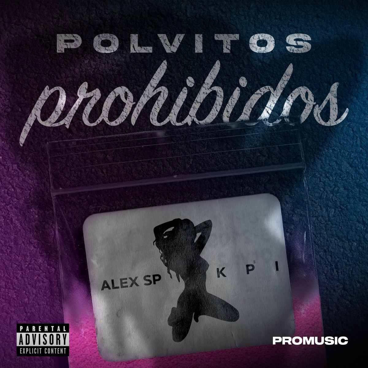 POLVITOS PROHIBIDOS - Single by Alex Sp & kpi album cover