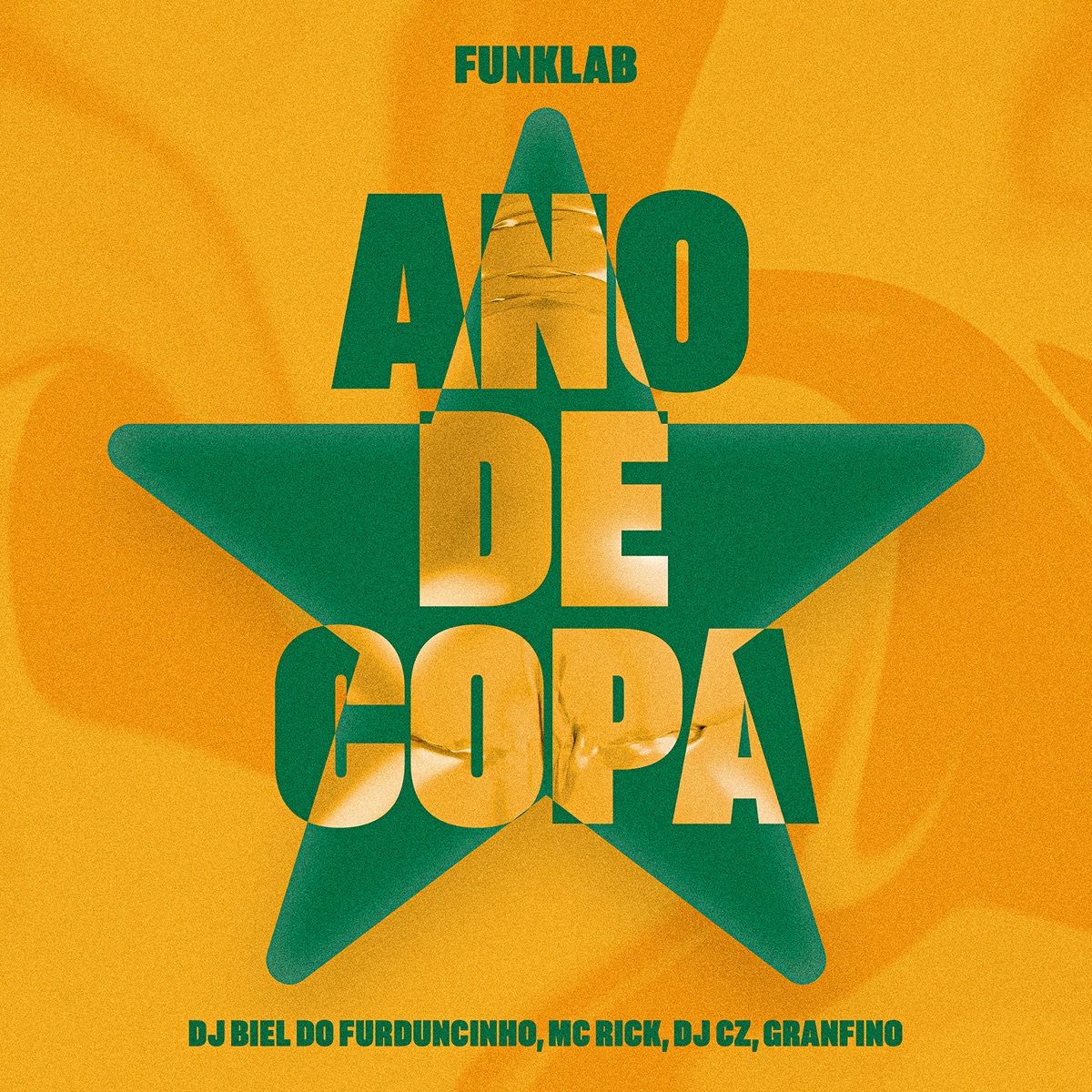 Ano de Copa (feat. FunkLab) - Single by DJ Biel do Furduncinho, MC Rick, DJ CZ & Granfino album cover