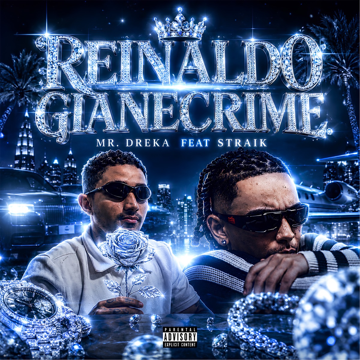 Reinaldo Gianecrime (feat. $traik) - Single by Mr. Dreka album cover