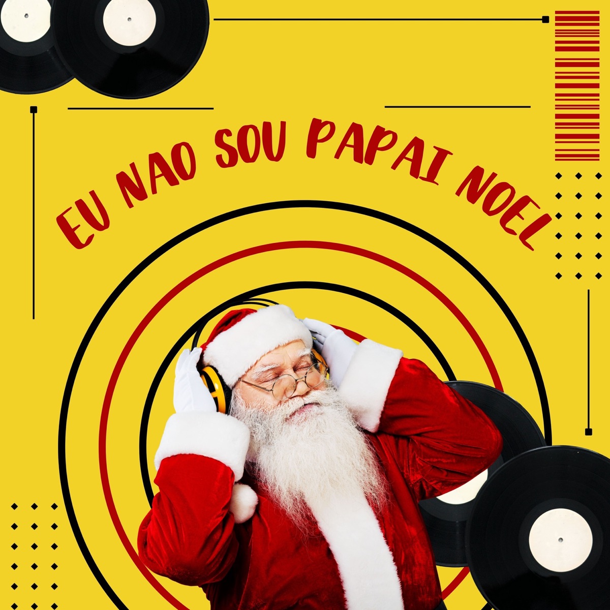 Eu Não Sou Papai Noel (feat. Dj Muttley, Mc Medusa & Dj lk da VB) - Single by Silva MC, DJ W7 & DJ BRN album cover