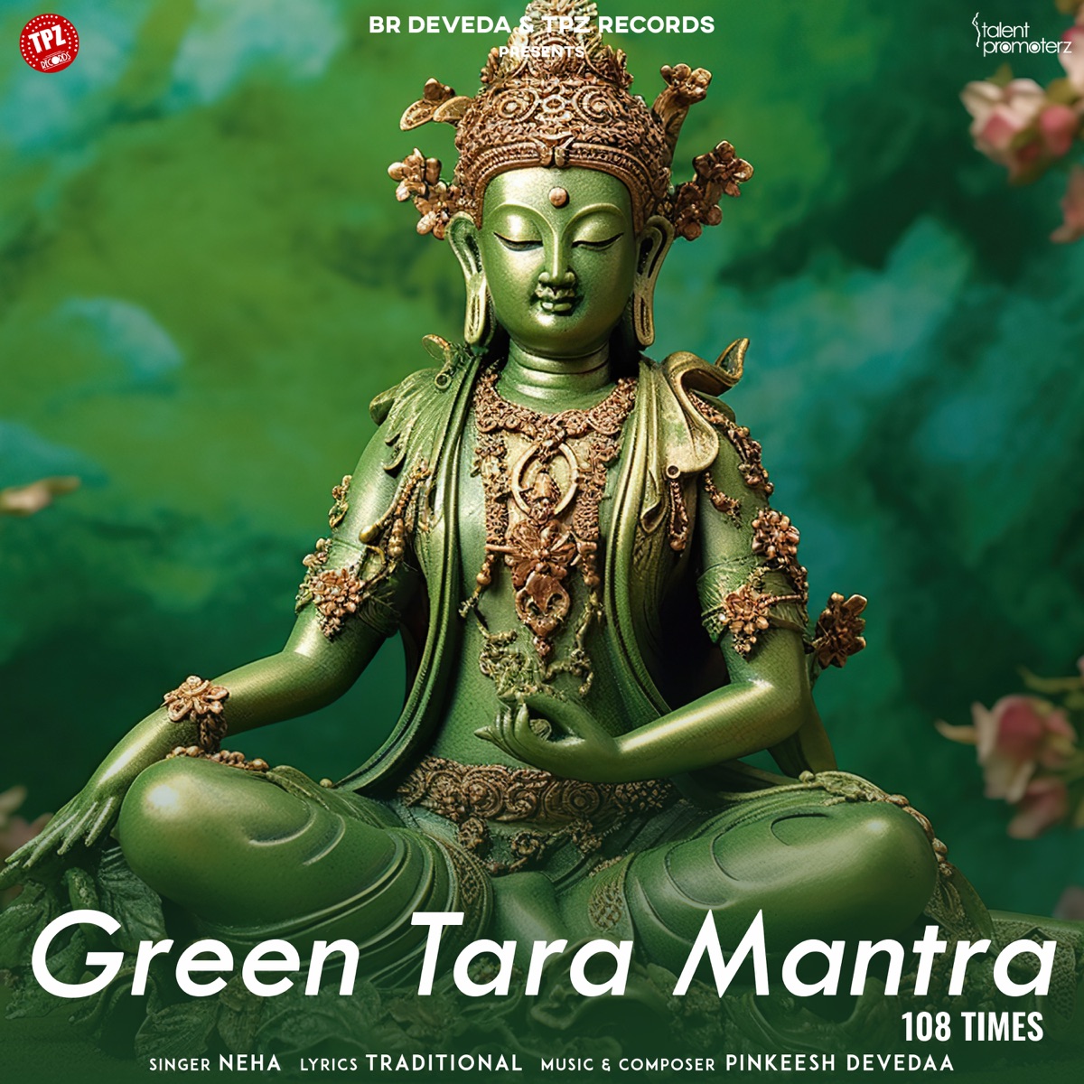 Green Tara Mantra - Single by Neha album cover