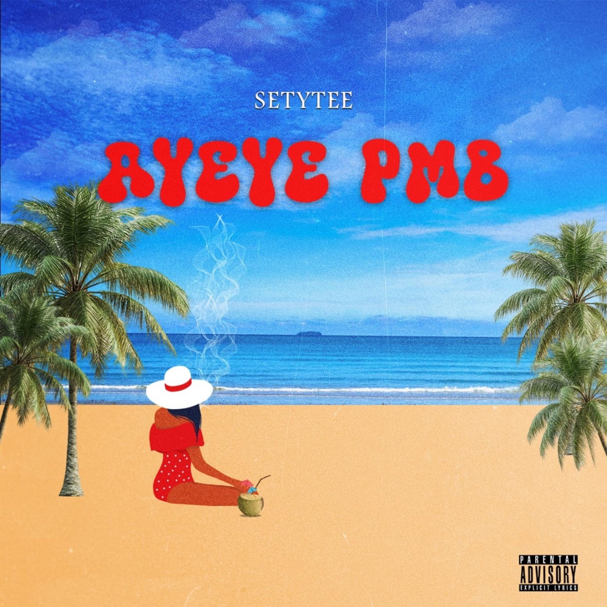 AYEYE PMB - Single by SetyTee album cover