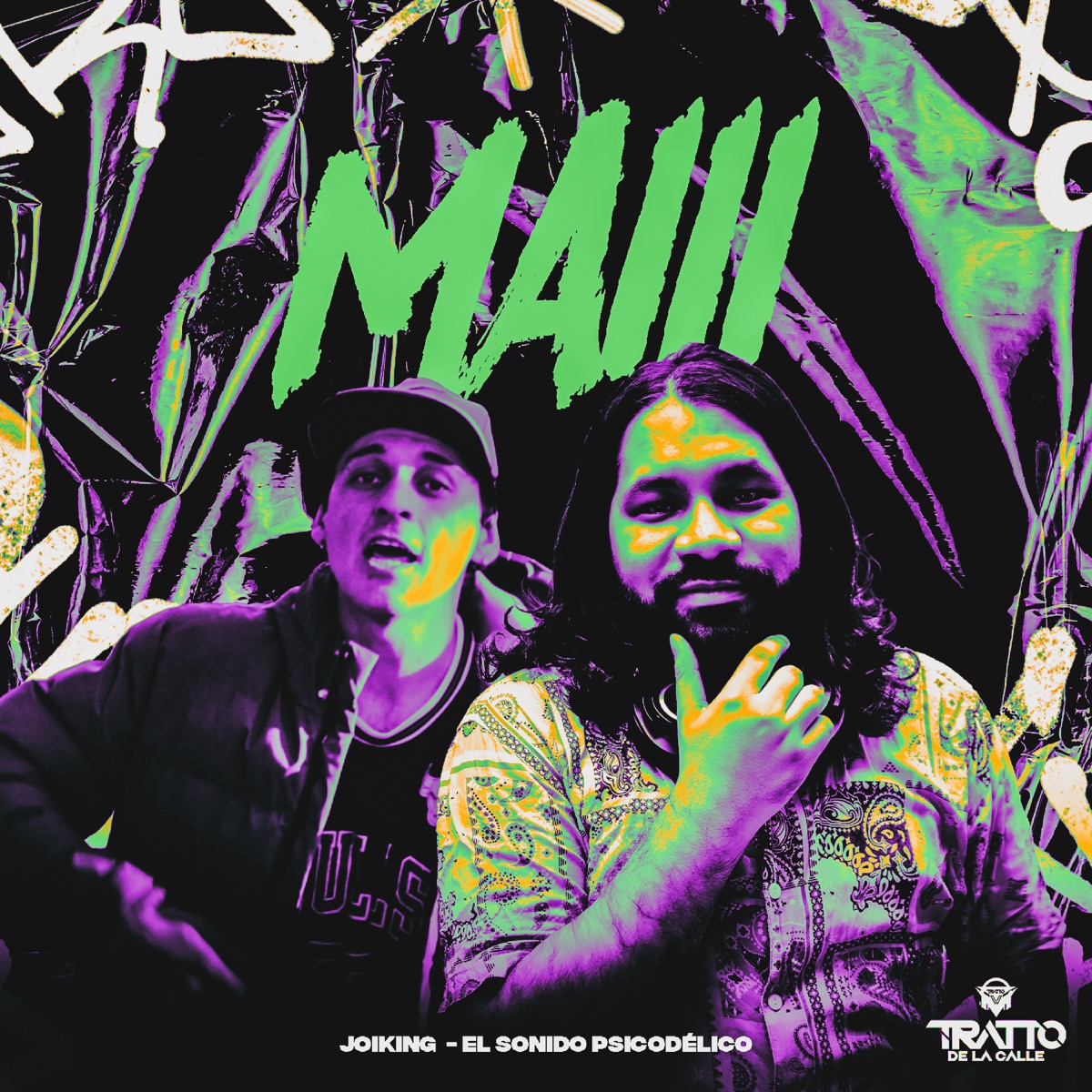 Maiii - Single by El Sonido Psicodélico, Joiking & TRATTO DE LA CALLE album cover
