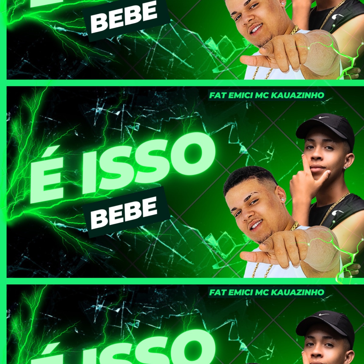 É Isso Bebê - Single by Mc Kauazinho & Fat Emici album cover