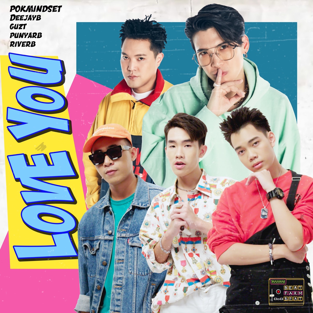 Love You - Single by POKMINDSET, DeejayB, Guzt, PUNYARB & RIVERB album cover