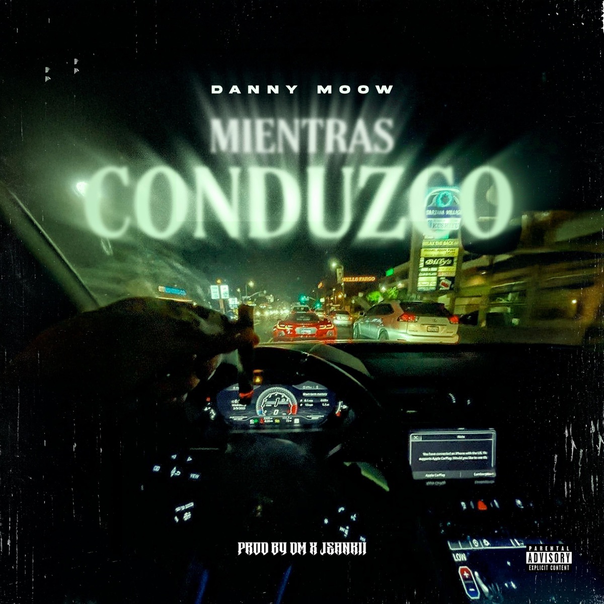 MIENTRAS CONDUZCO - Single by Danny Moow album cover