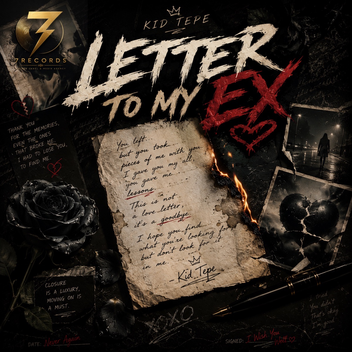 Letter to My Ex - Single by Kid tepe album cover