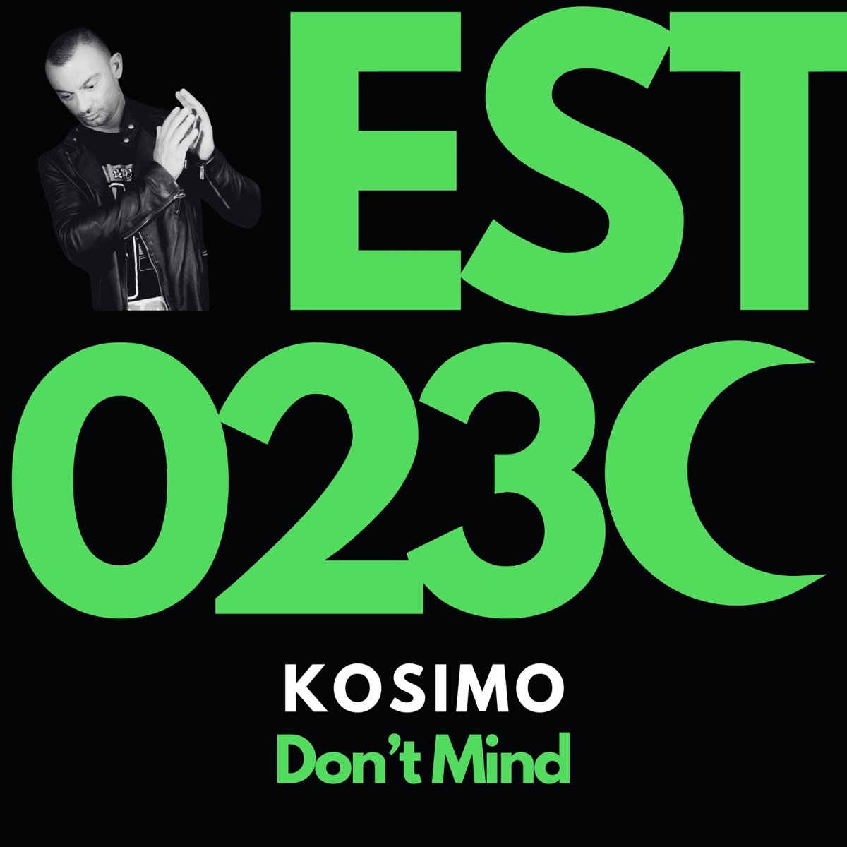 Don't Mind - Single by Kosimo album cover