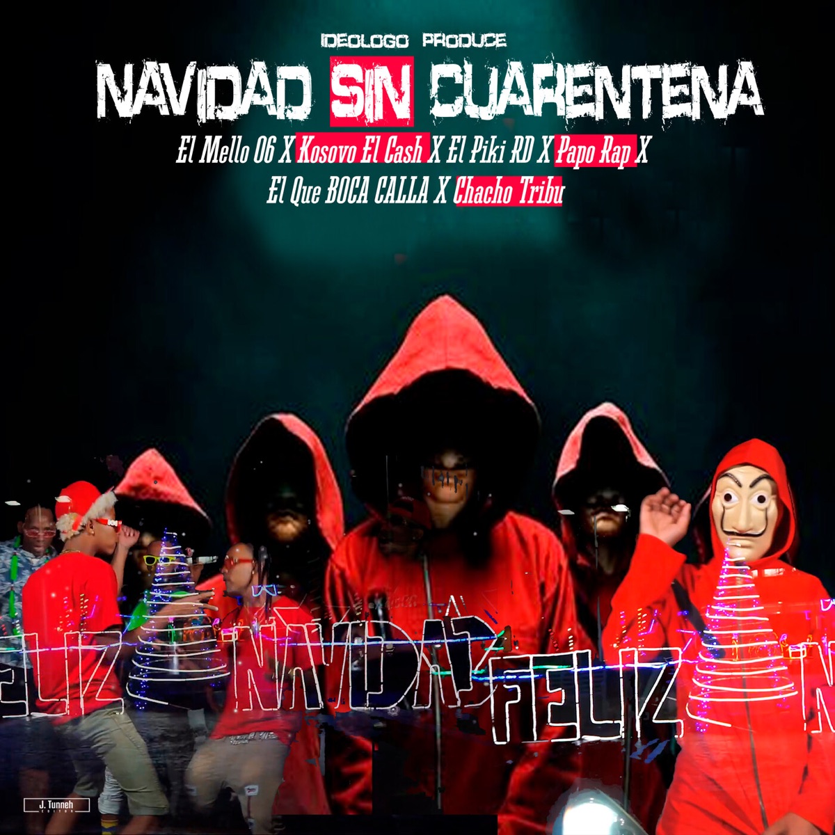 Navidad Sin Cuarentena - Single by El Mello 06, Kosovo El Cash, Papo Rap, El Que Boca Calla, Chacho Tribu & El Piki RD album cover
