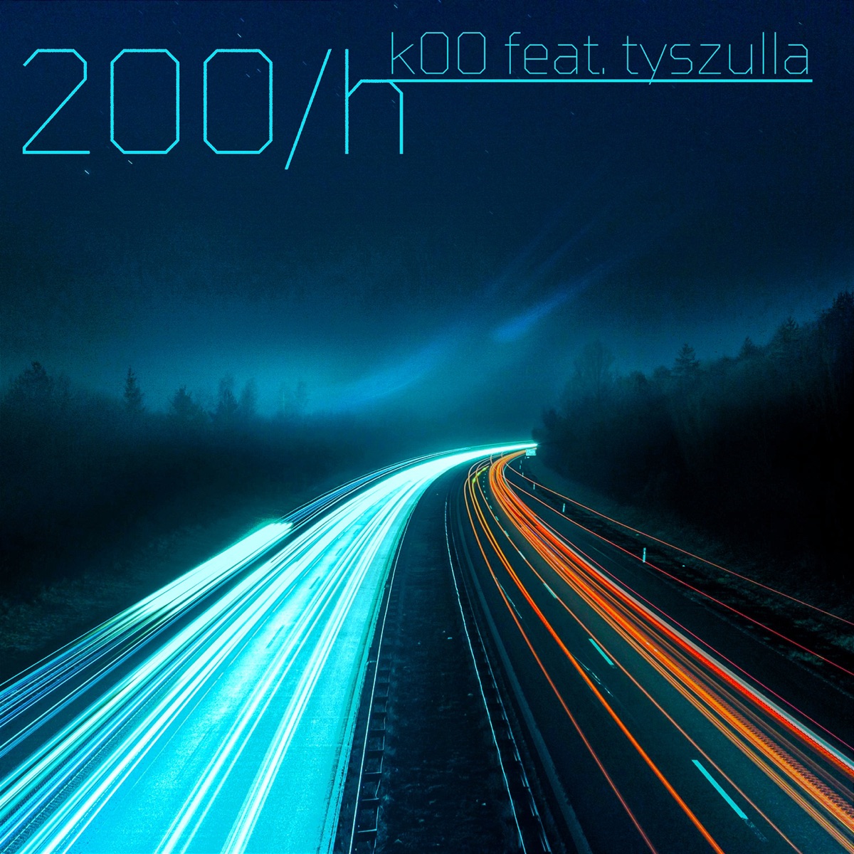 200/h (feat. tyszulla) - Single by k00 album cover