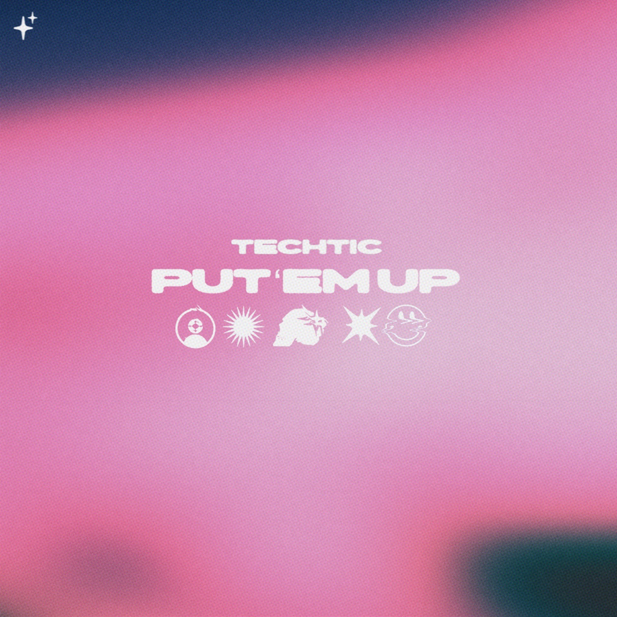 Put 'em Up - Single by TECHTIC album cover