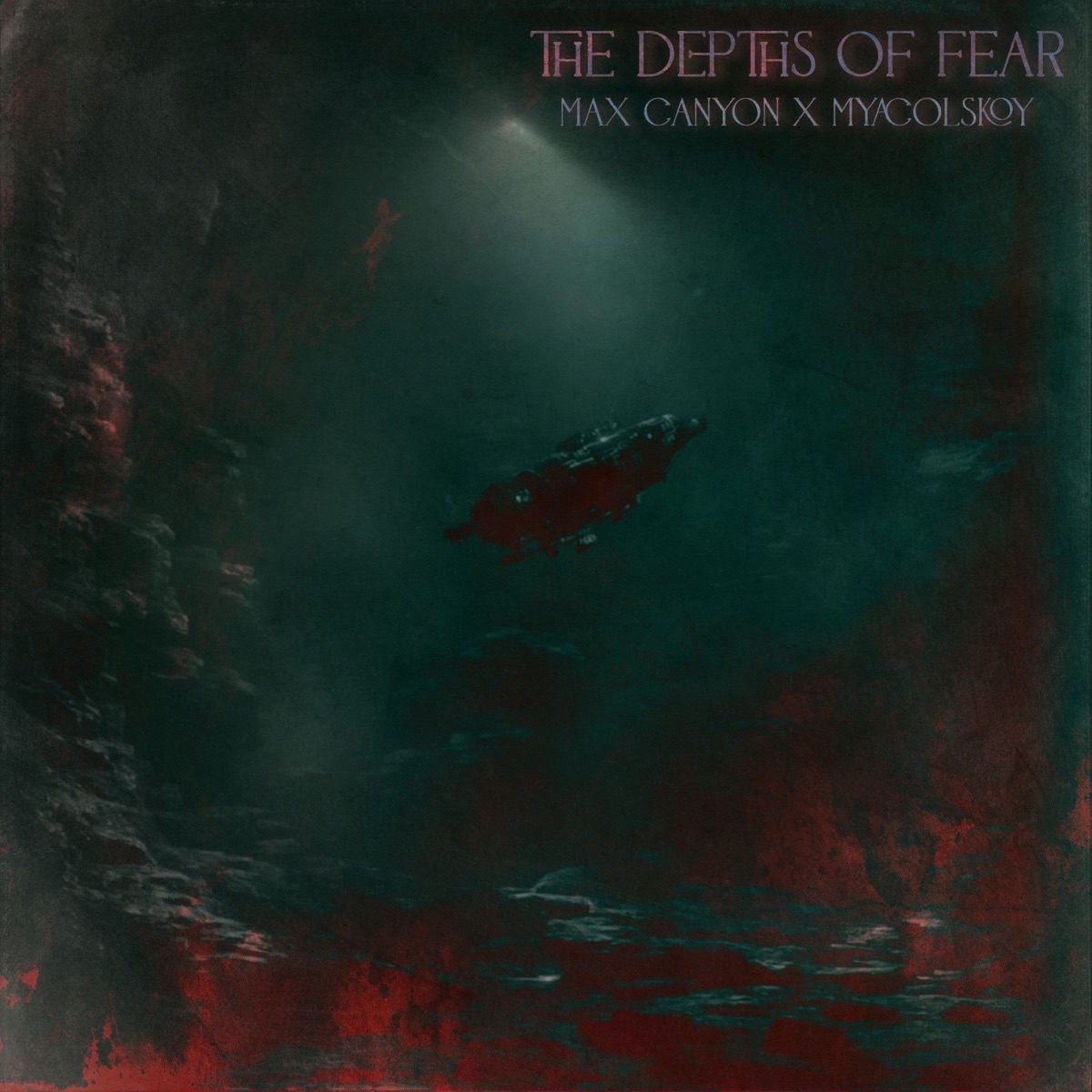 The Depths Of Fear - Single by Max Canyon & MYACOLSKOY album cover