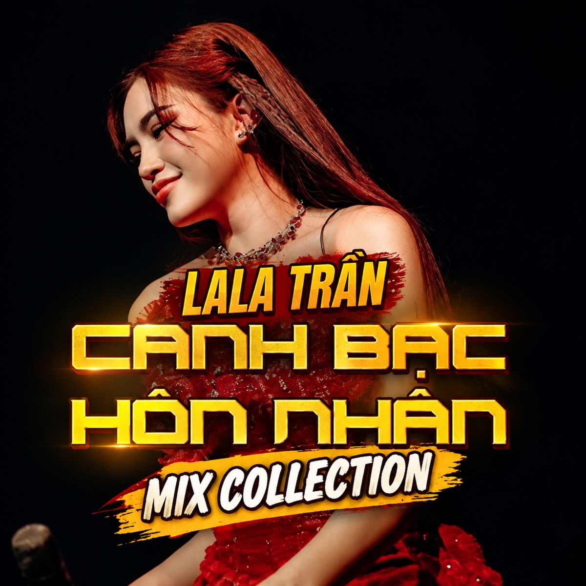 Canh Bạc Hôn Nhân (Mix Collection) by LaLa Trần album cover