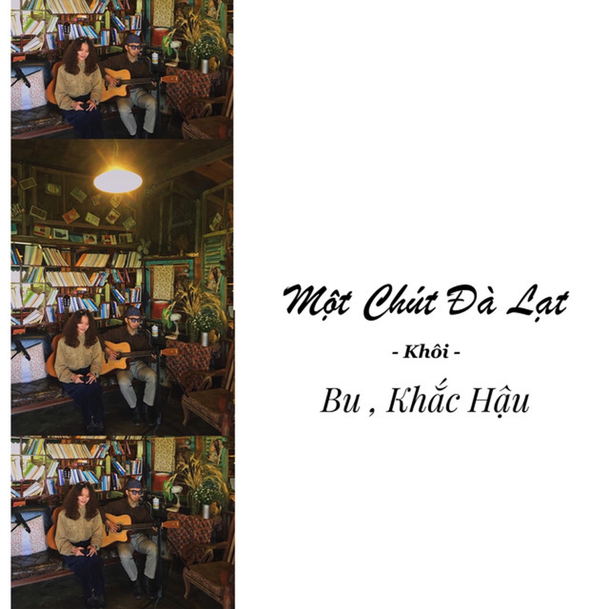 Một Chút Đà Lạt - Single by Khói, Bu & Khắc Hậu album cover