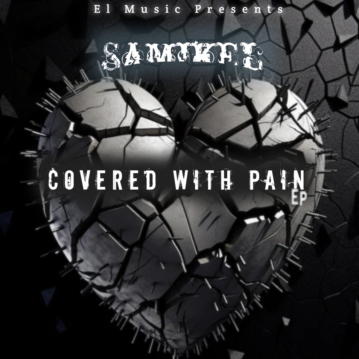 Covered with Pain (Afro) - EP by Samikel album cover