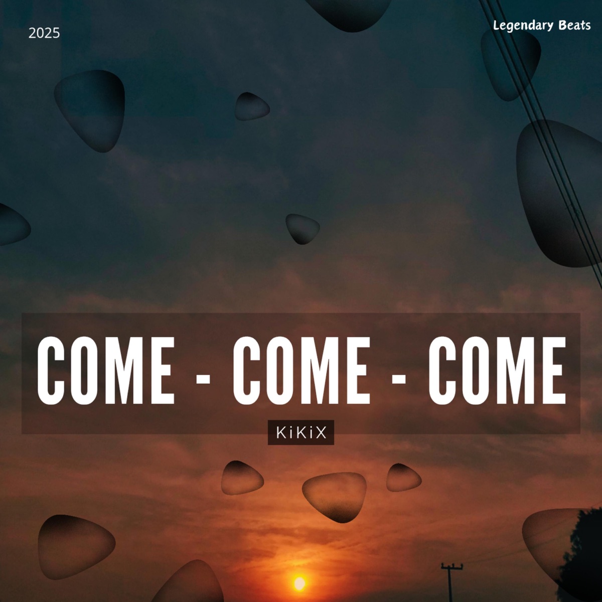 Come - Single by KiKiX album cover