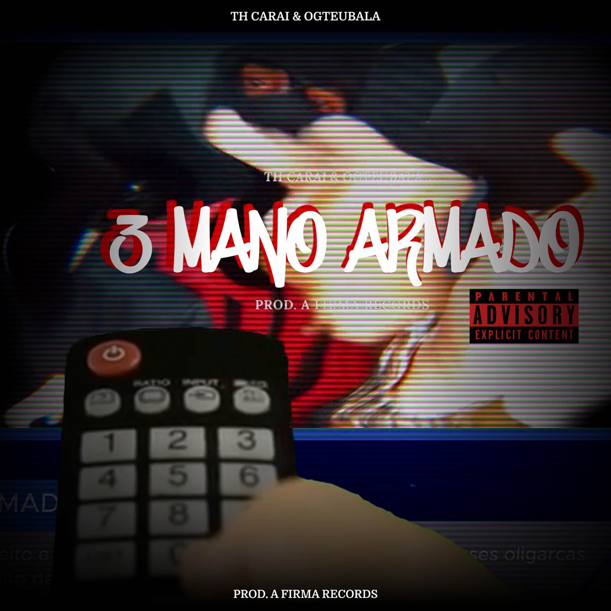 3 Mano Armado - Single by TH carai, Th do 13 & OgTeuBala album cover