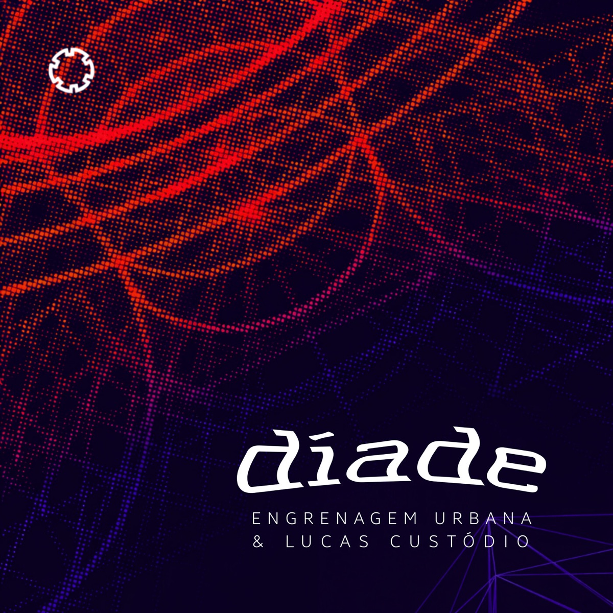 Díade - Single by Engrenagem Urbana & Lucas Custódio album cover