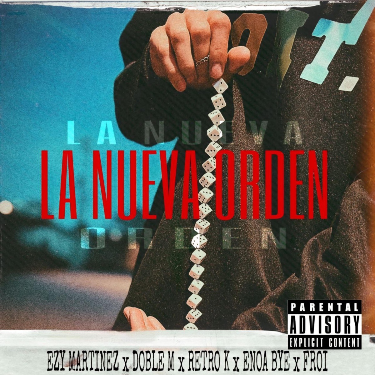 La Nueva Orden - Single by Ezy Martínez, Doble M, Retro K, Enoa Bye & Froi album cover
