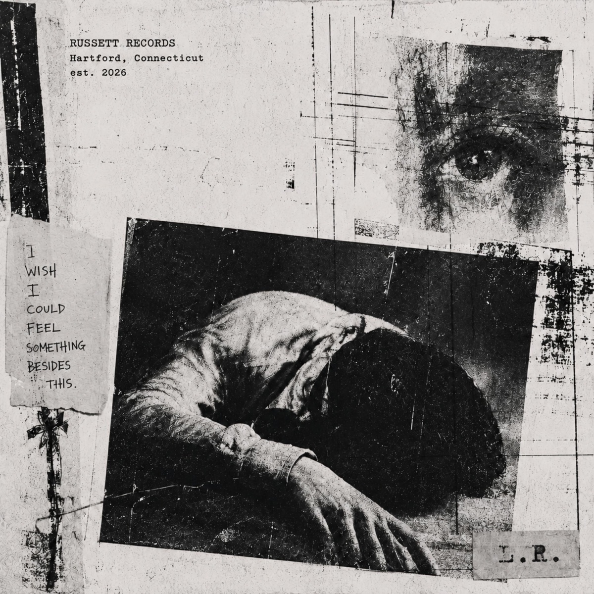 I Wish I Could Feel Something Besides This. - Single by Lawrence Russett album cover